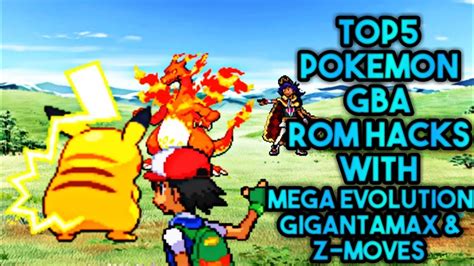 Top 5 Pokemon GBA ROM Hacks With Gigantamax, Mega .